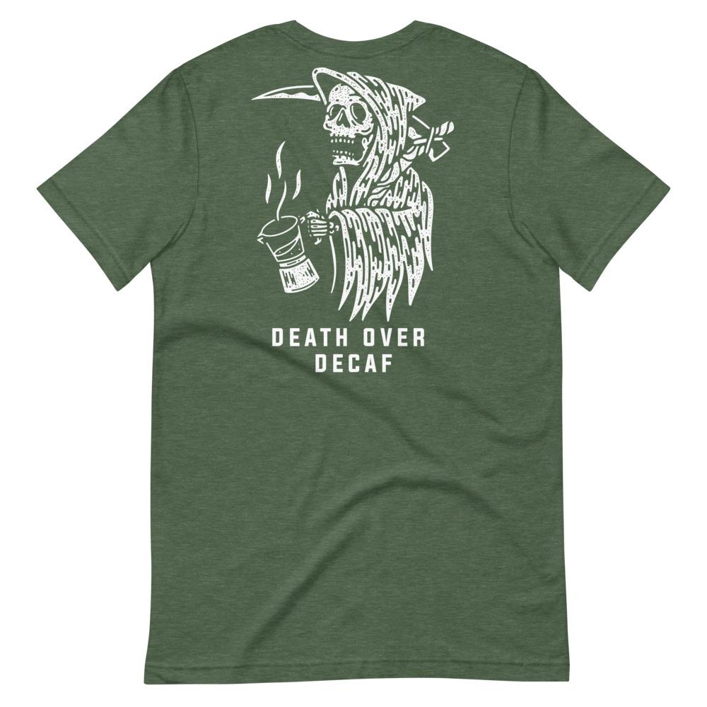 Death To Decaf Tee - Illusions Clothing